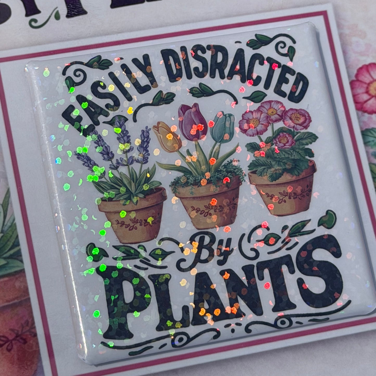 Easily Distracted by Plants Gift  - Premium Fridge Magnet