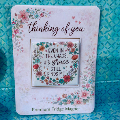HIS Grace Still Finds Me Gift - Premium Fridge Magnet