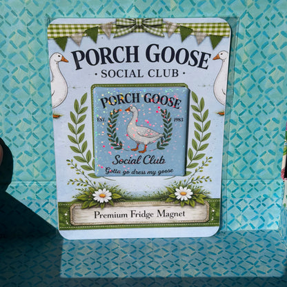 Porch Goose Social Club Gift - Premium Fridge Magnet