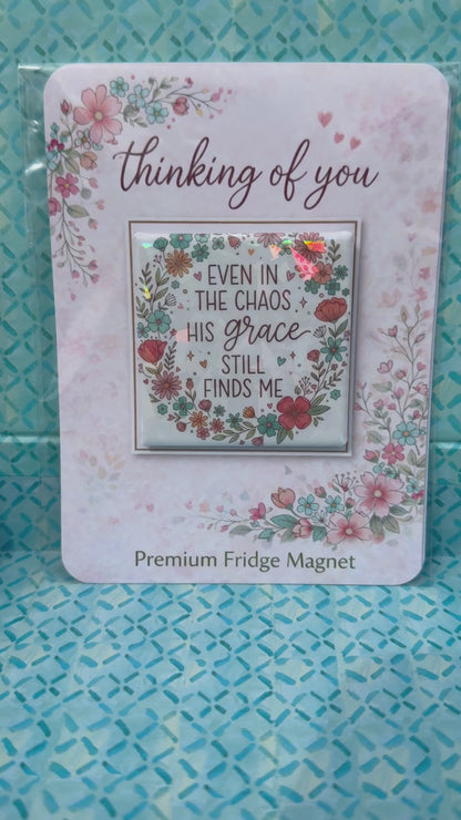 HIS Grace Still Finds Me Gift - Premium Fridge Magnet